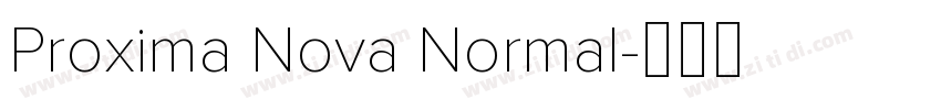 Proxima Nova Normal字体转换